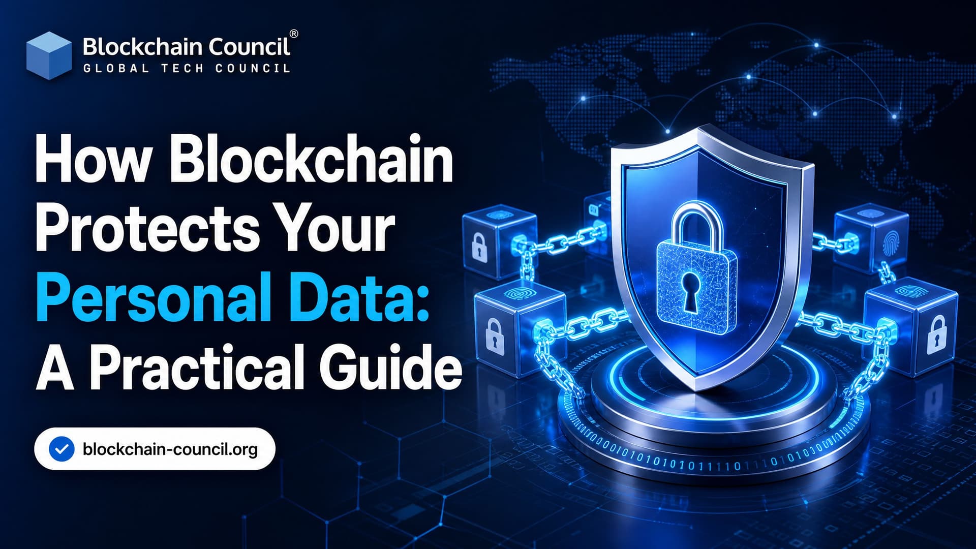 How Blockchain Protects Your Personal Data: A Practical Guide