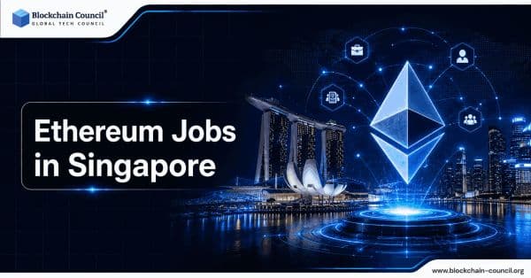 Ethereum Jobs in Singapore