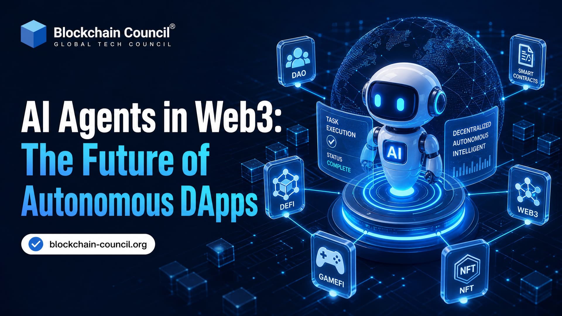 AI Agents in Web3: The Future of Autonomous DApps