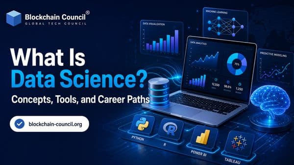 What Is Data Science? Concepts, Tools, and Career Paths