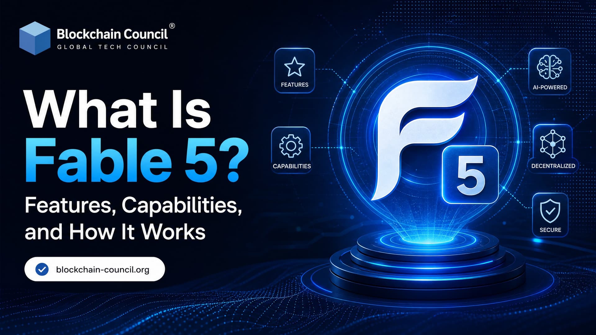 What Is Fable 5? Features, Capabilities, and How It Works