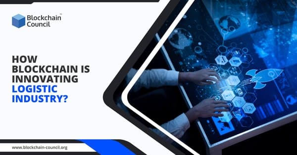 How-Blockchain-is-Innovating-Logistic-Industry
