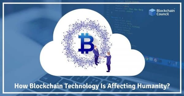 How-Blockchain-Technology-Is-Affecting-Humanity
