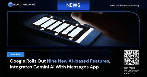 Google Rolls Out Nine New AI-based Features, Integrates Gemini AI With Messages App