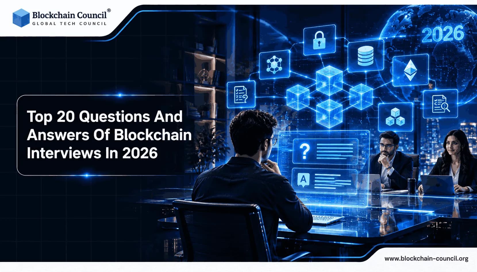 Top 20 Popular Blockchain Interview Questions & Answers