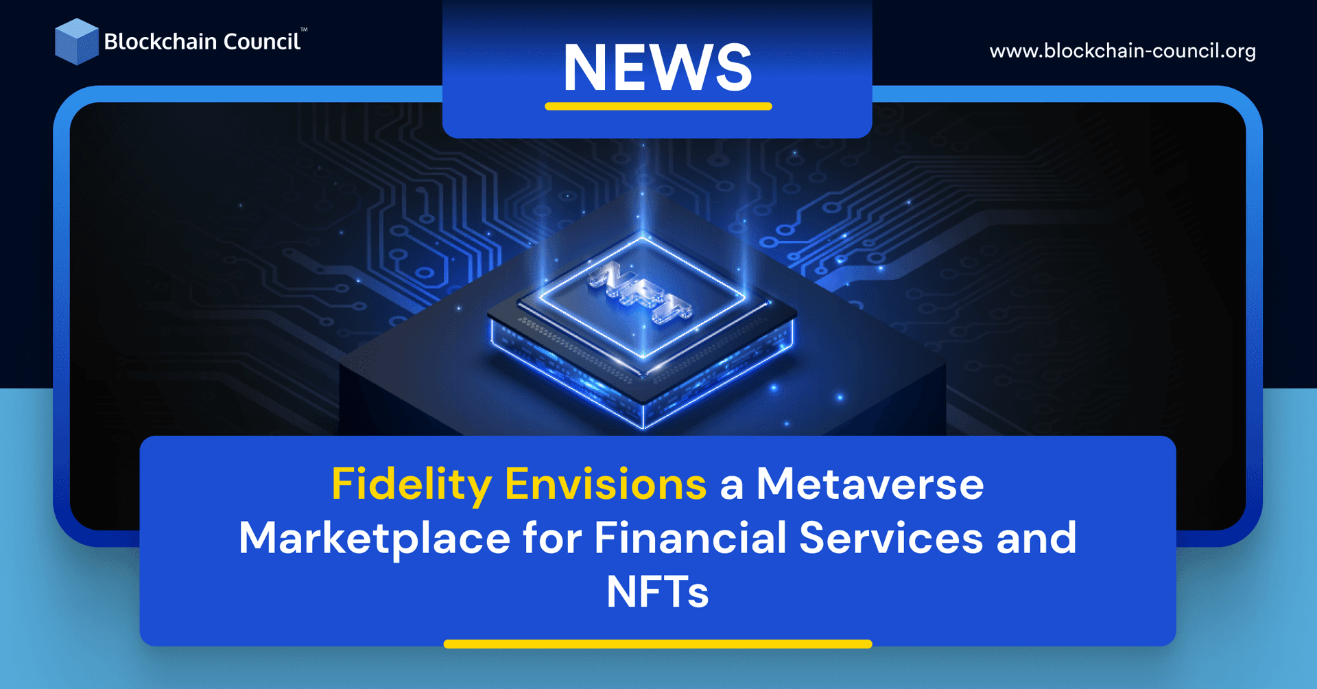 Fidelity Envisions a Metaverse Marketplace for Financial Services and NFTs