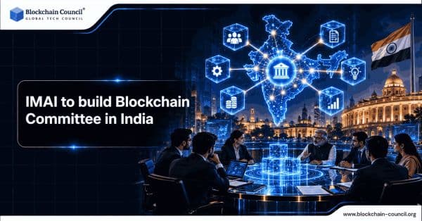 IMAI-to-build-Blockchain-Committee-in-India