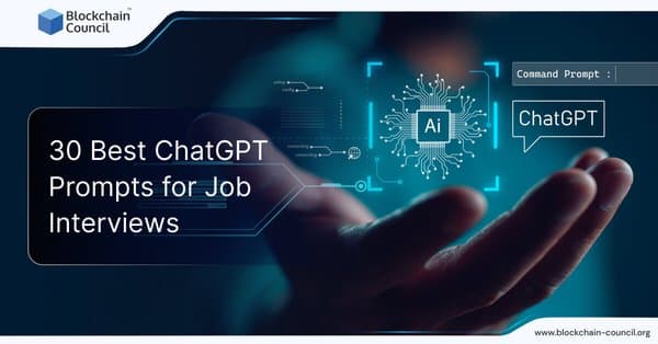 30 Best ChatGPT Prompts for Job Interviews