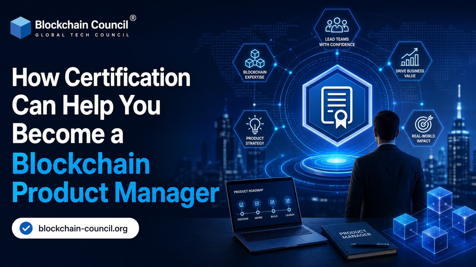 How Certification Can Help You Become a Blockchain Product Manager