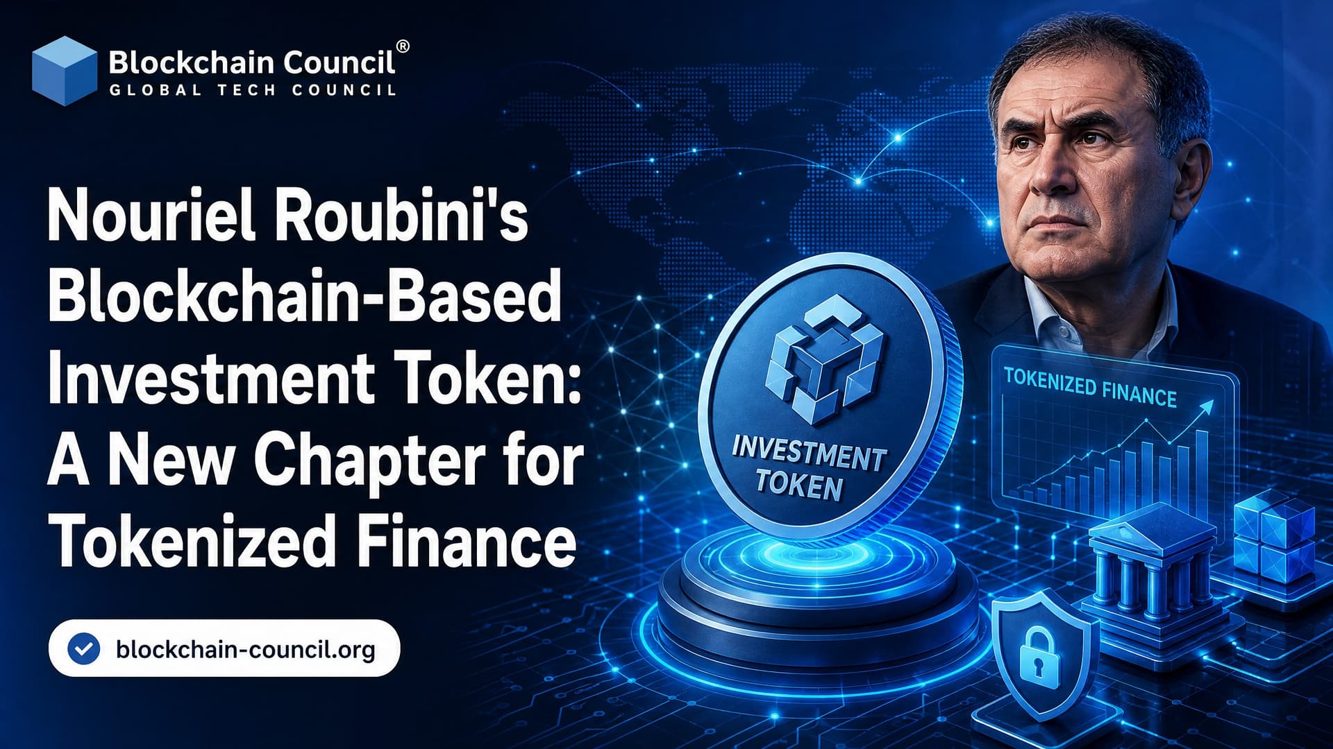 Nouriel Roubini's Blockchain-Based Investment Token: A New Chapter for Tokenized Finance