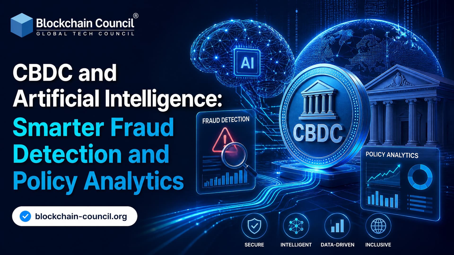 CBDC and Artificial Intelligence: Smarter Fraud Detection and Policy Analytics