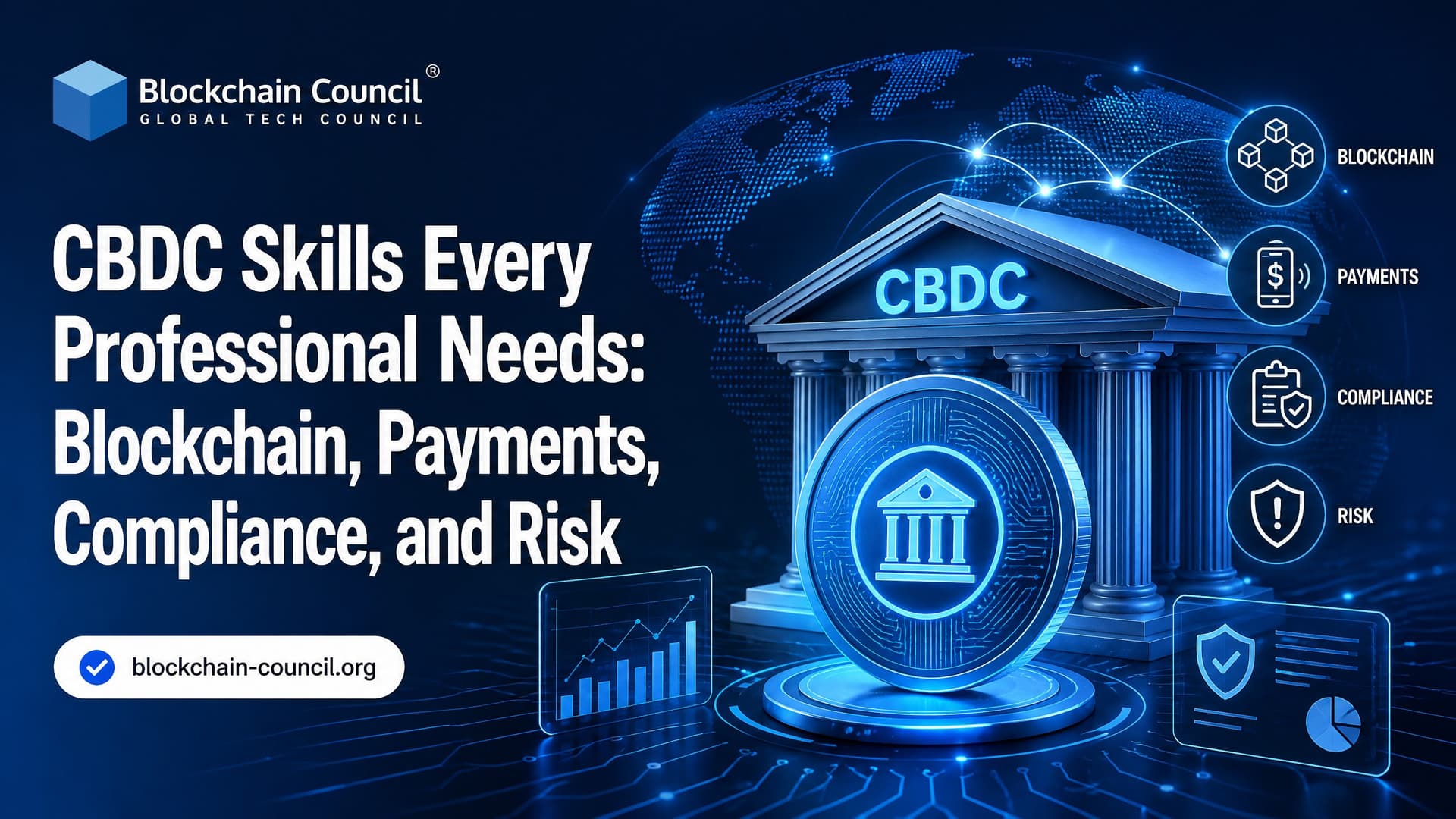 CBDC Skills Every Professional Needs: Blockchain, Payments, Compliance, and Risk