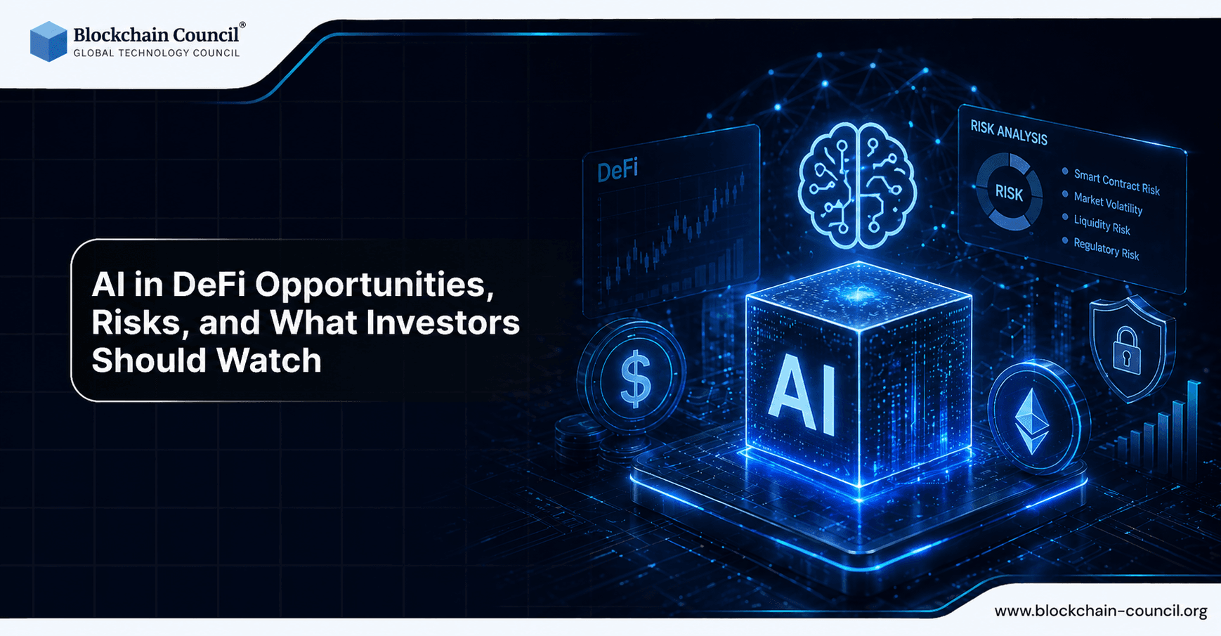 AI in DeFi: Opportunities, Risks, and What Investors Should Watch