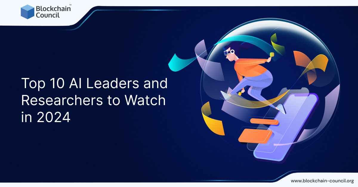 Top 10 AI Leaders and Researchers