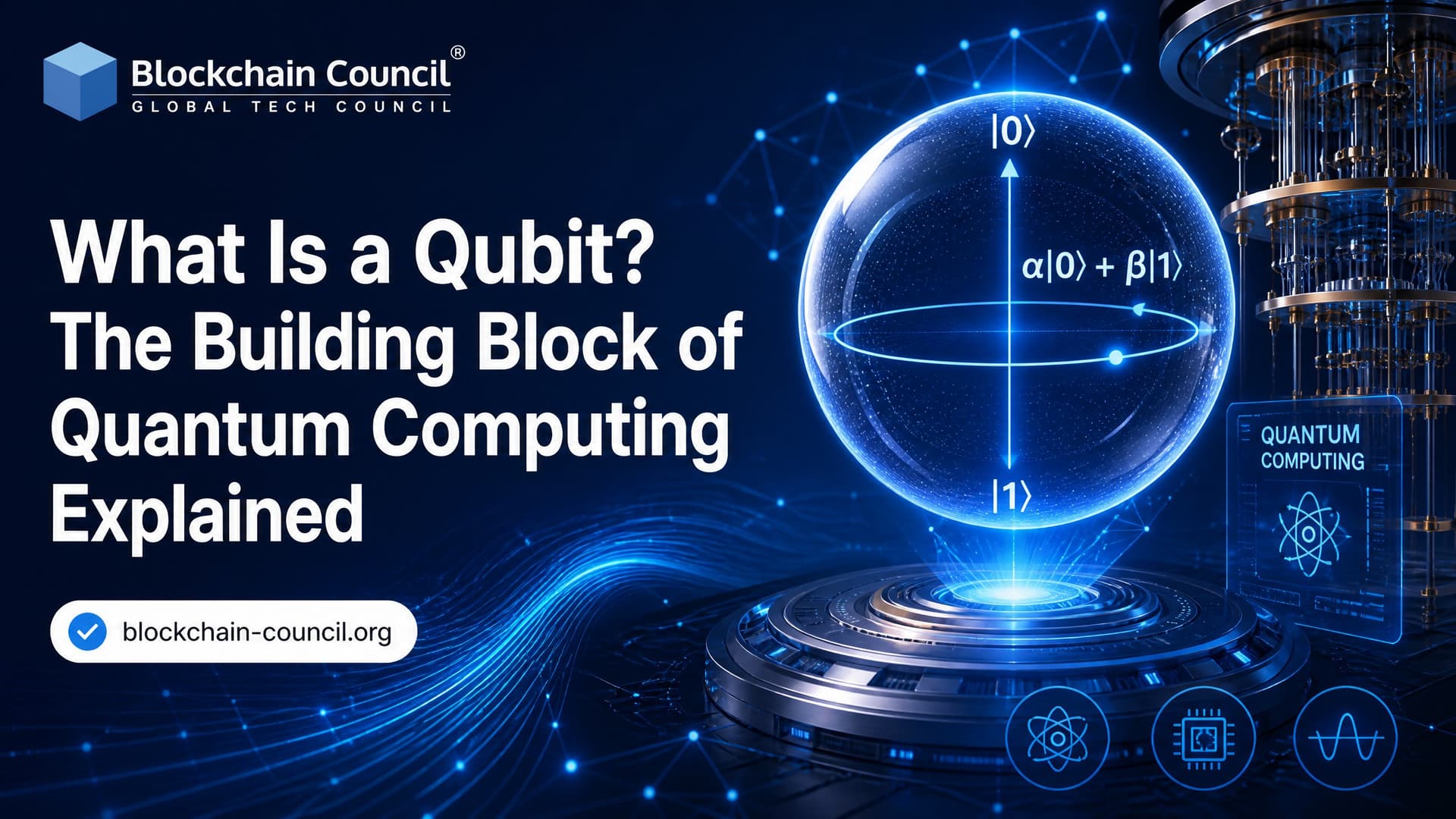 What Is a Qubit? The Building Block of Quantum Computing Explained