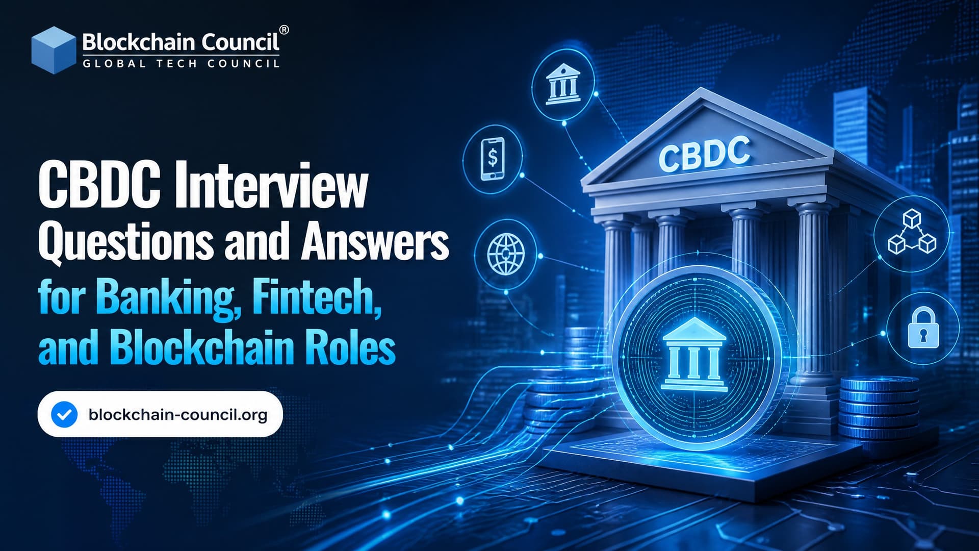 CBDC Interview Questions and Answers for Banking, Fintech, and Blockchain Roles