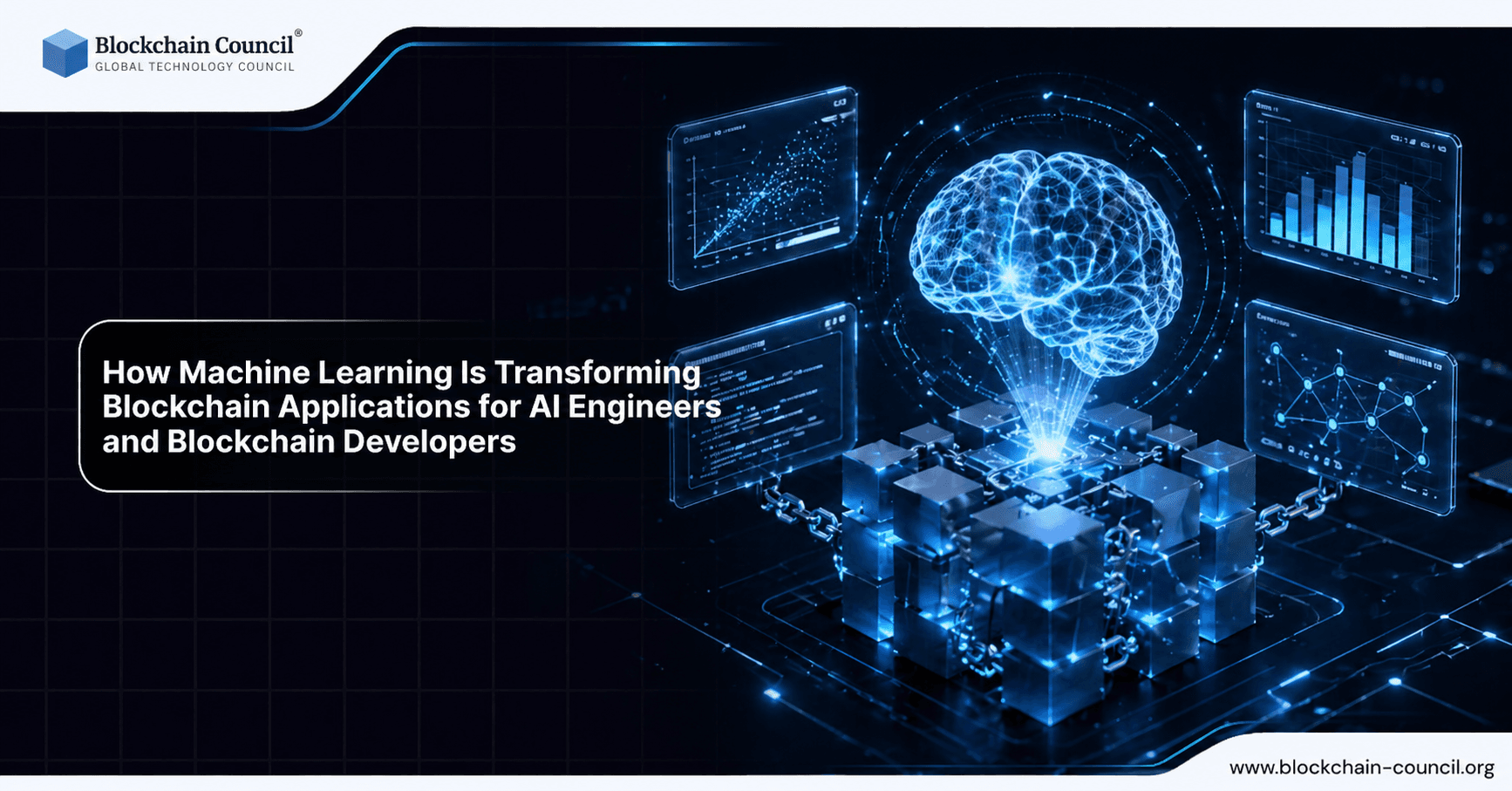 How Machine Learning Is Transforming Blockchain Applications for AI Engineers and Blockchain Developers