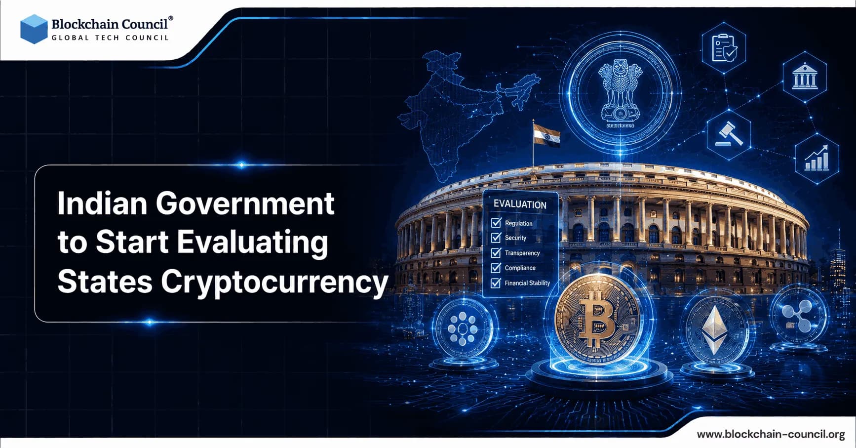 Indian Government to Start Evaluating States Cryptocurrency