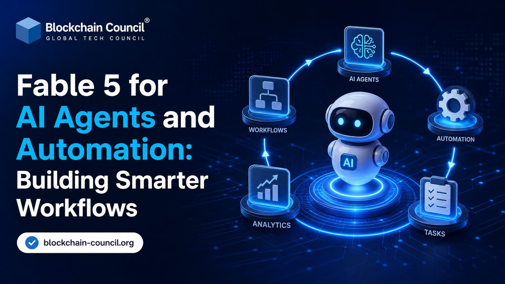 Fable 5 for AI Agents and Automation: Building Smarter Workflows