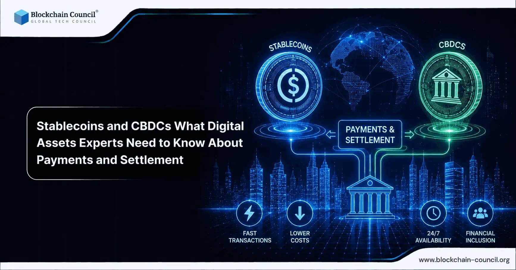 Stablecoins and CBDCs: What Digital Assets Experts Need to Know About Payments and Settlement