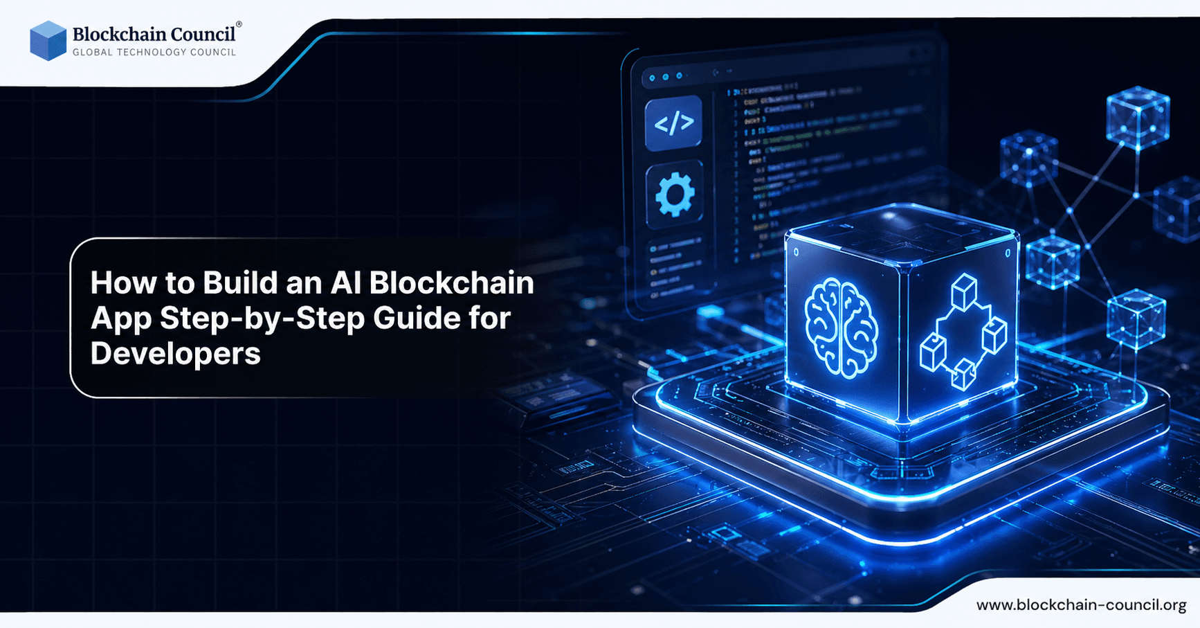 How to Build an AI Blockchain App: Step-by-Step Guide for Developers