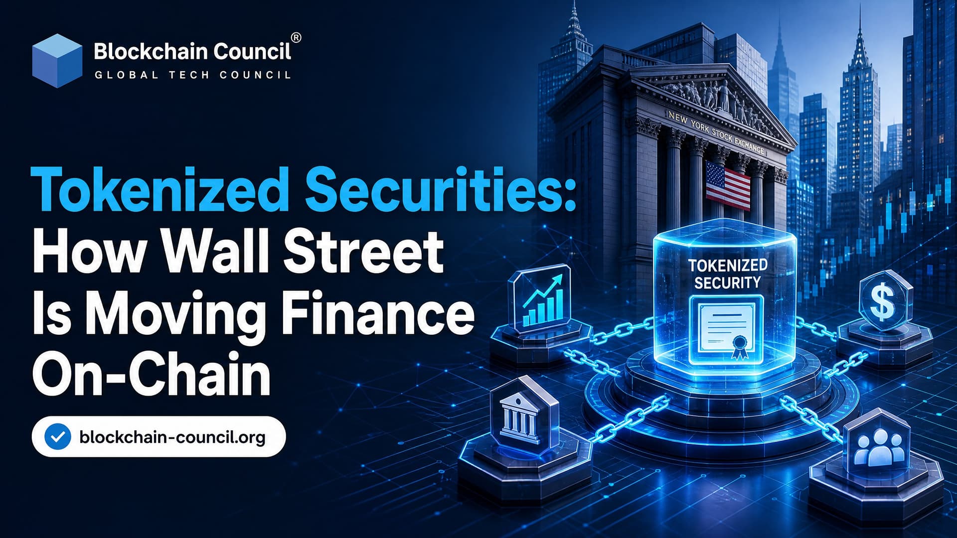 Tokenized Securities: How Wall Street Is Moving Finance On-Chain