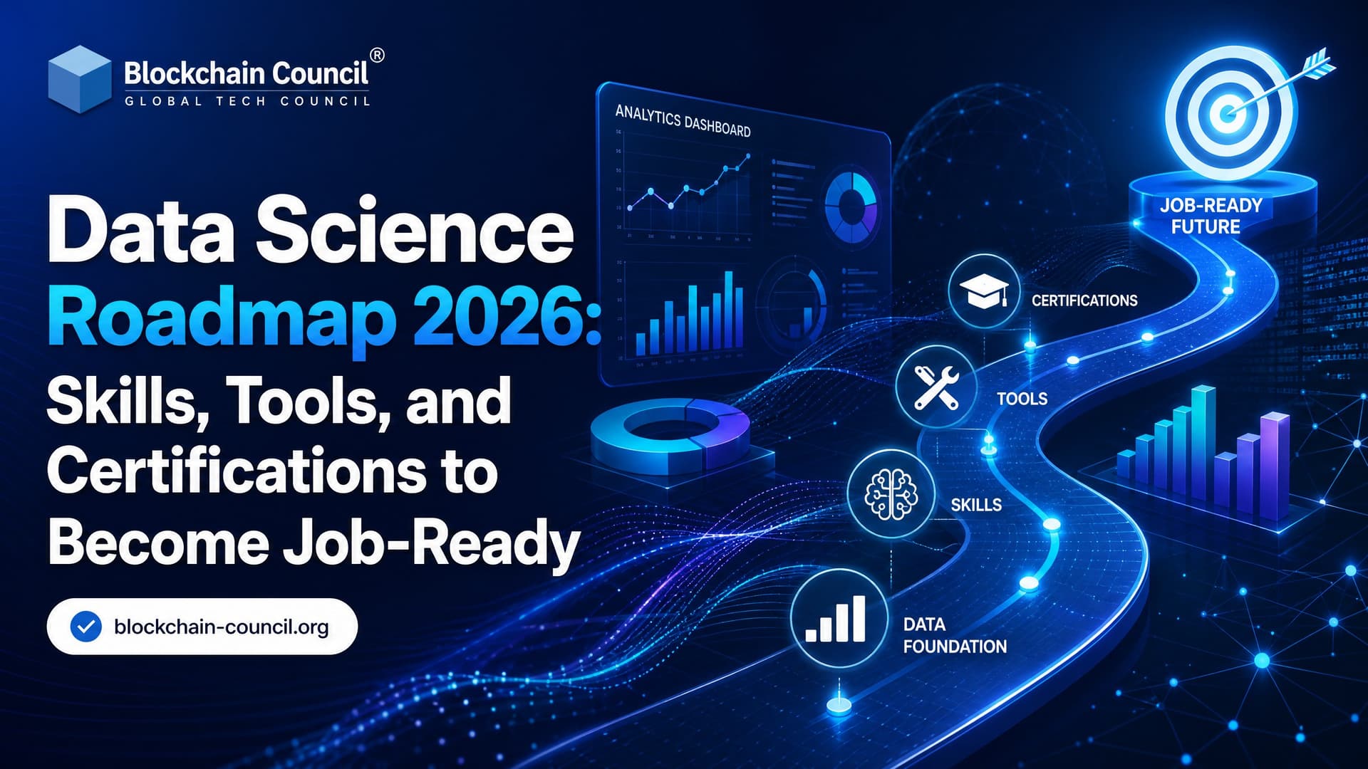 Data Science Roadmap 2026: Skills, Tools, and Certifications to Become Job-Ready