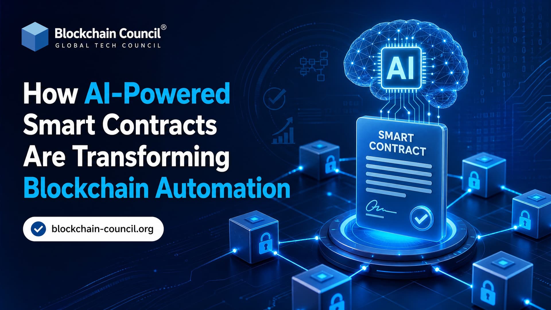 How AI-Powered Smart Contracts Are Transforming Blockchain Automation