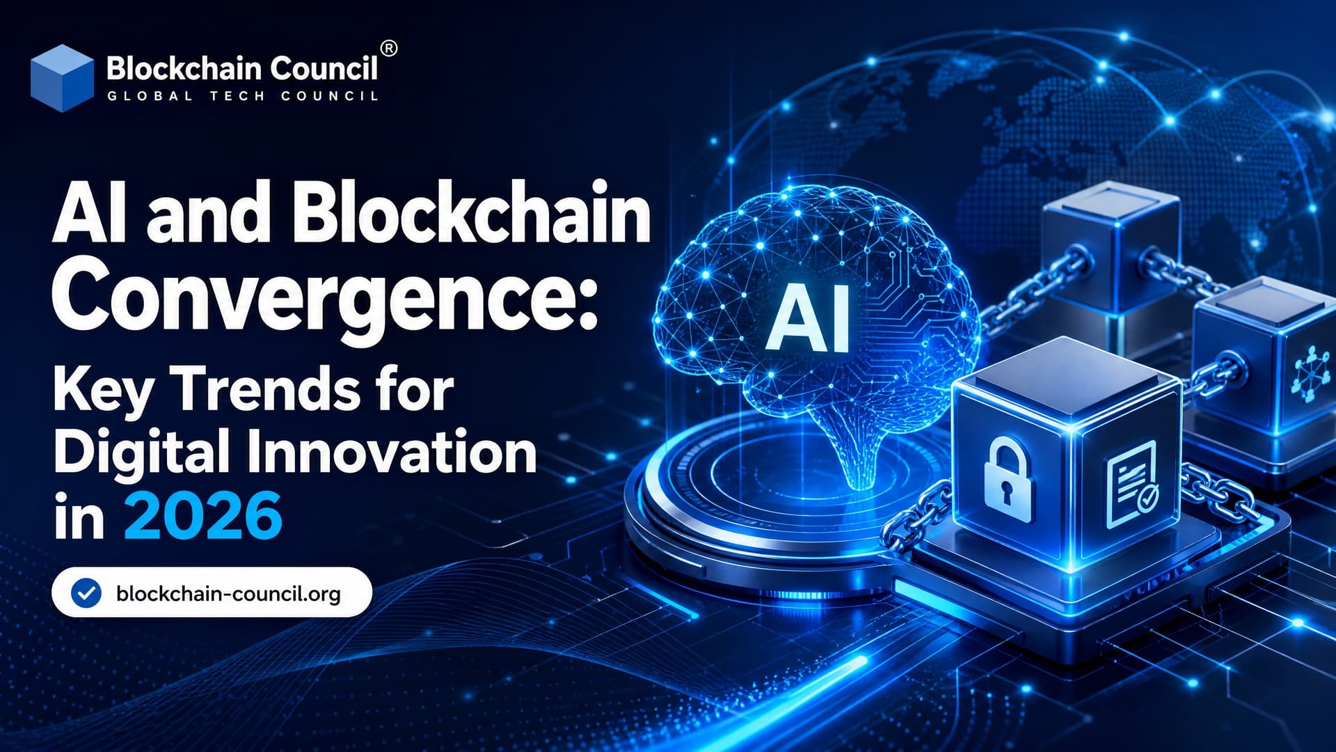 AI and Blockchain Convergence: Key Trends for Digital Innovation in 2026
