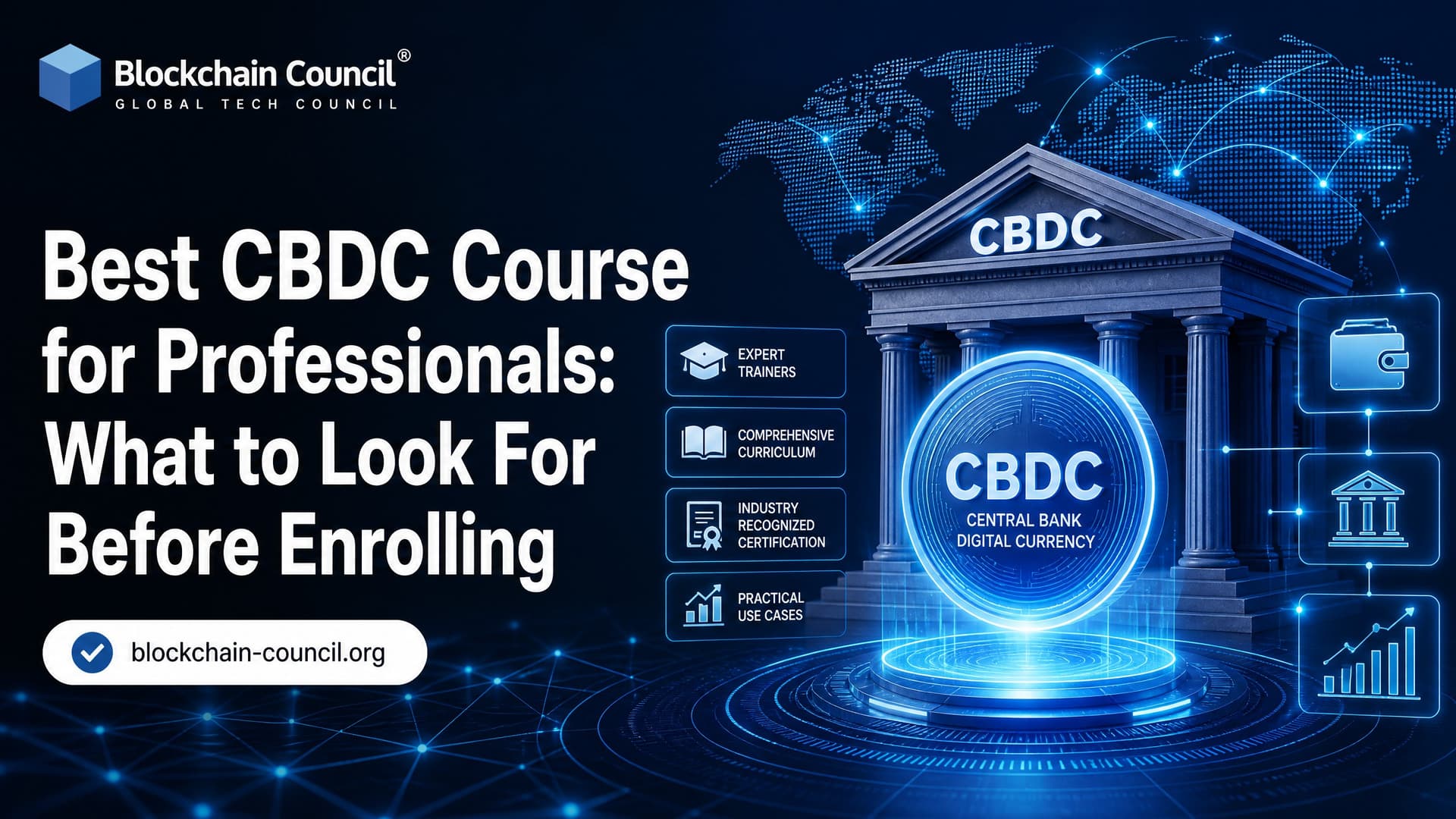 Best CBDC Course for Professionals: What to Look For Before Enrolling
