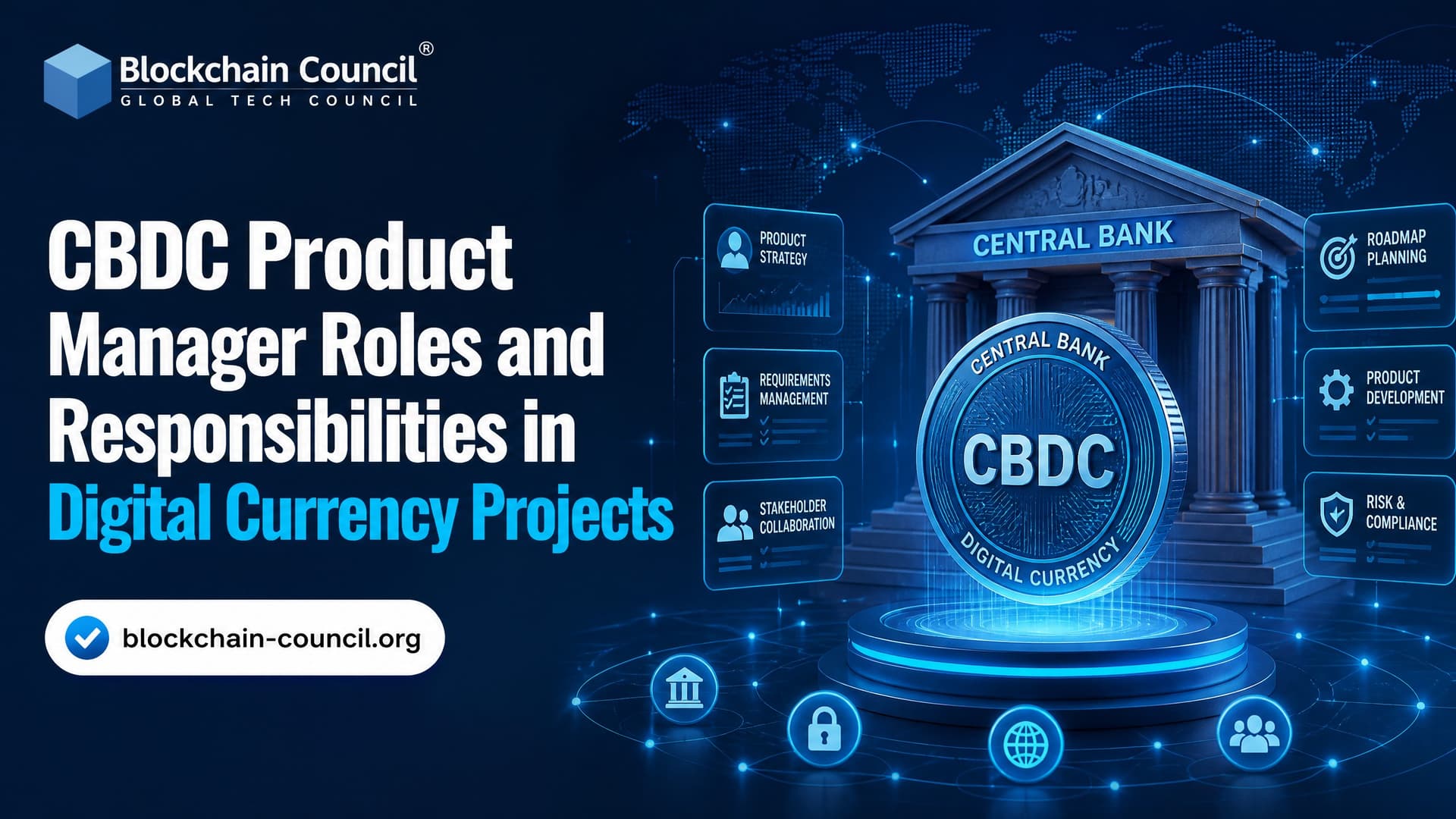 CBDC Product Manager Roles and Responsibilities in Digital Currency Projects