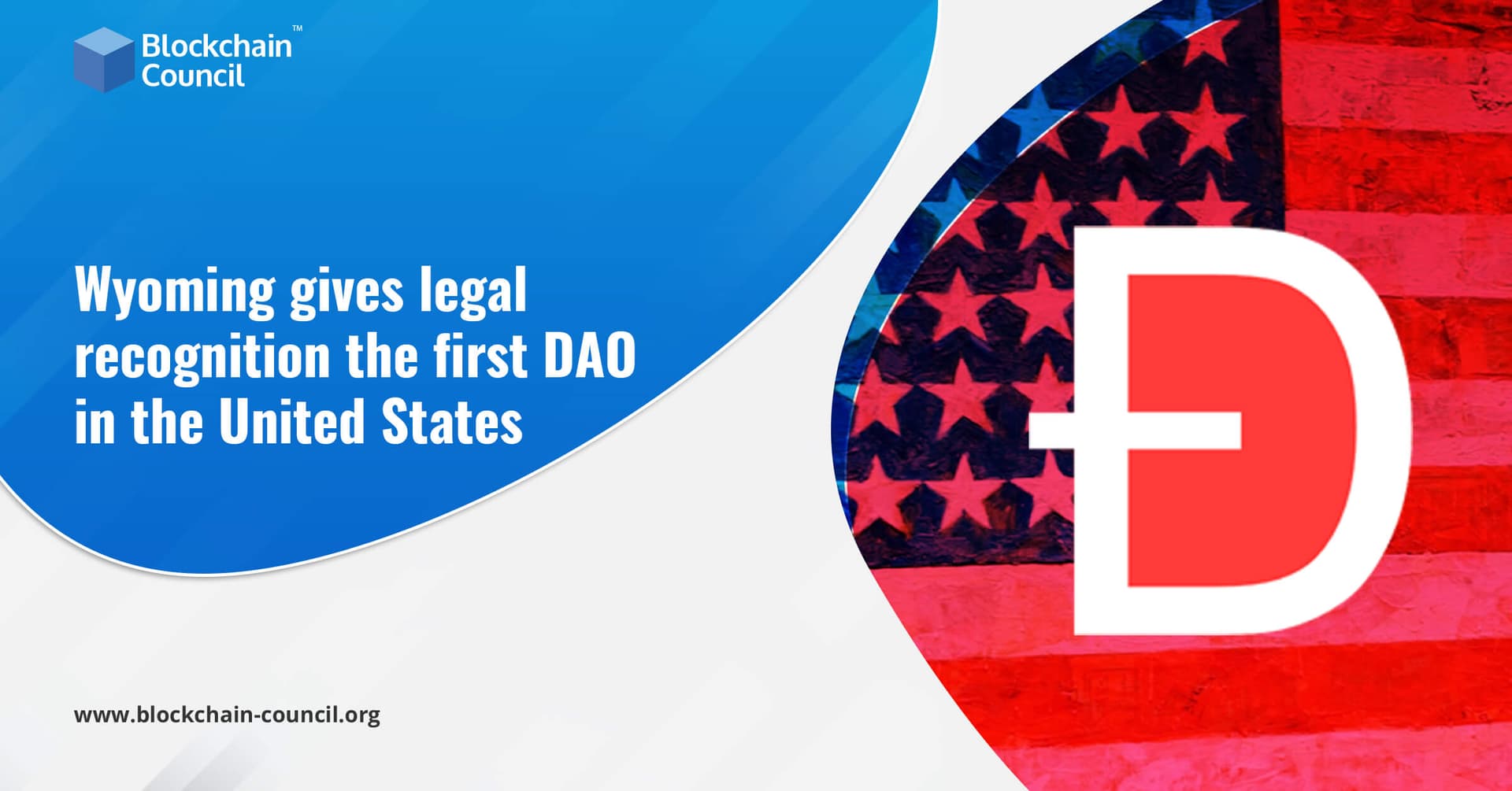 Wyoming gives legal recognition the first DAO in the United States