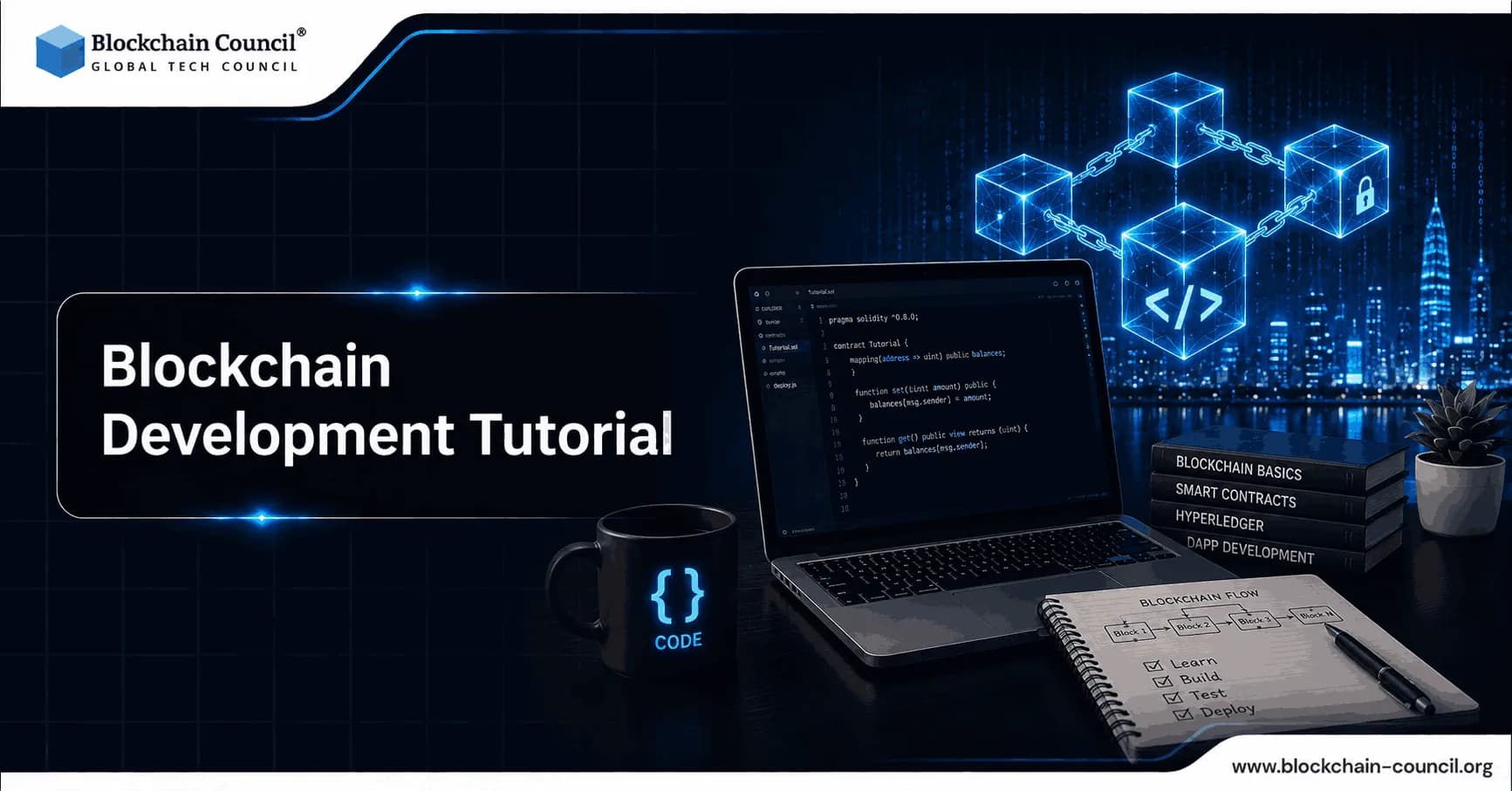 Blockchain Development Tutorial