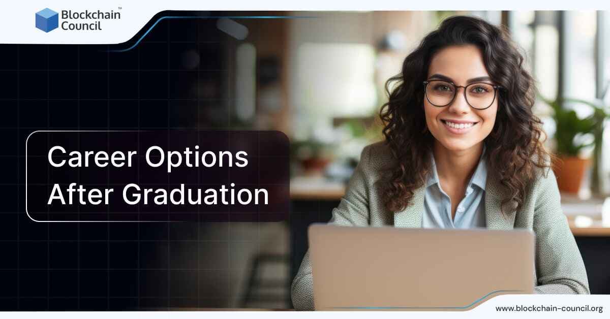 Career Options After Graduation