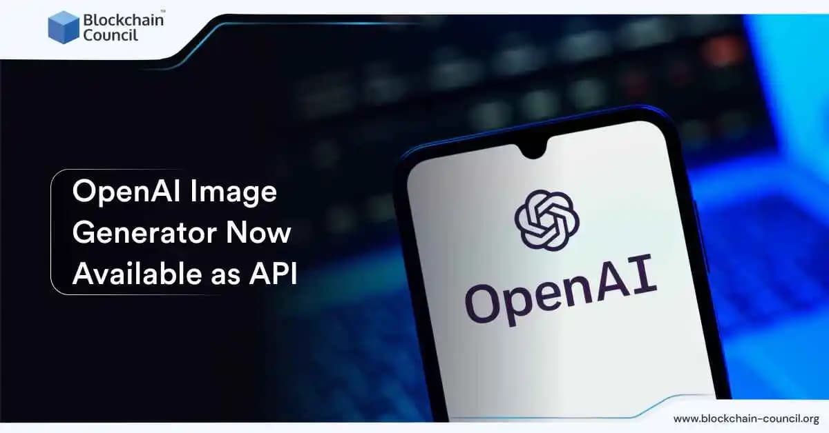 OpenAI Image Generator Now Available as API