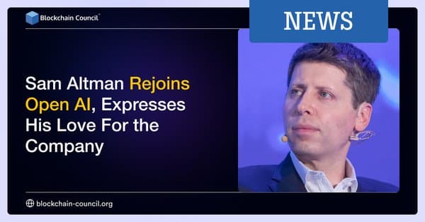 Sam Altman Rejoins Open AI, Expresses His Love For the Company