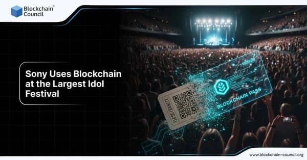 Sony Uses Blockchain at the Largest Idol Festival