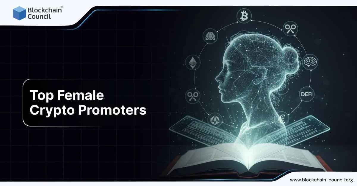 Top Female Crypto Promoters