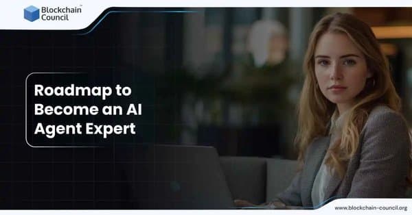 Roadmap to Become an AI Agent Expert