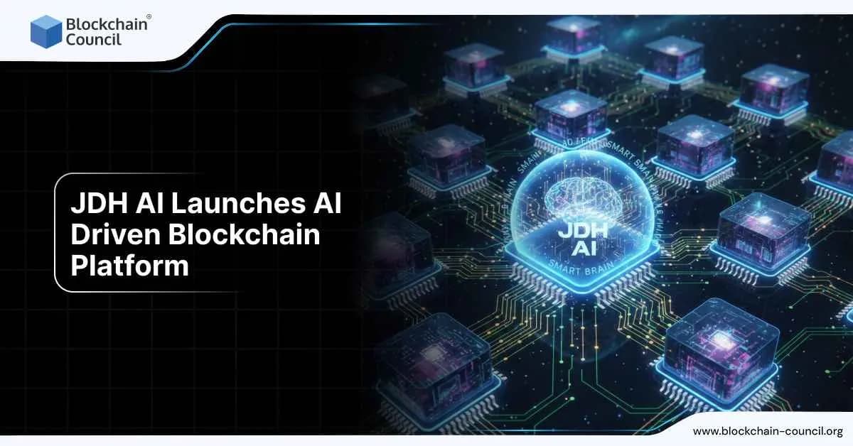 JDH AI Launches AI-Driven Blockchain Platform