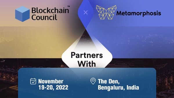 Metamorphosis 2022 Blockchain Event Bengaluru