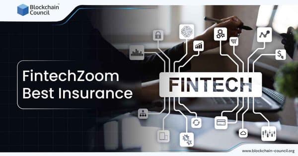 FintechZoom Best Insurance