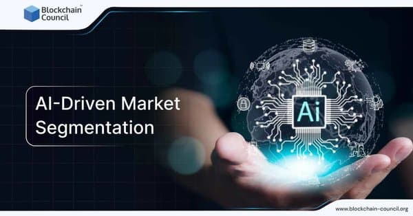 AI-Driven Market Segmentation