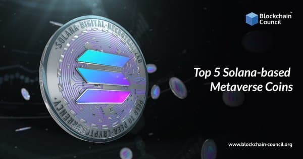 Top 5 Solana-based Metaverse Coins
