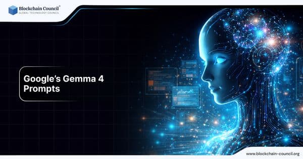 Google’s Gemma 4 Prompts