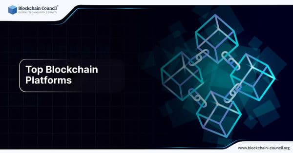 Top Blockchain Platforms
