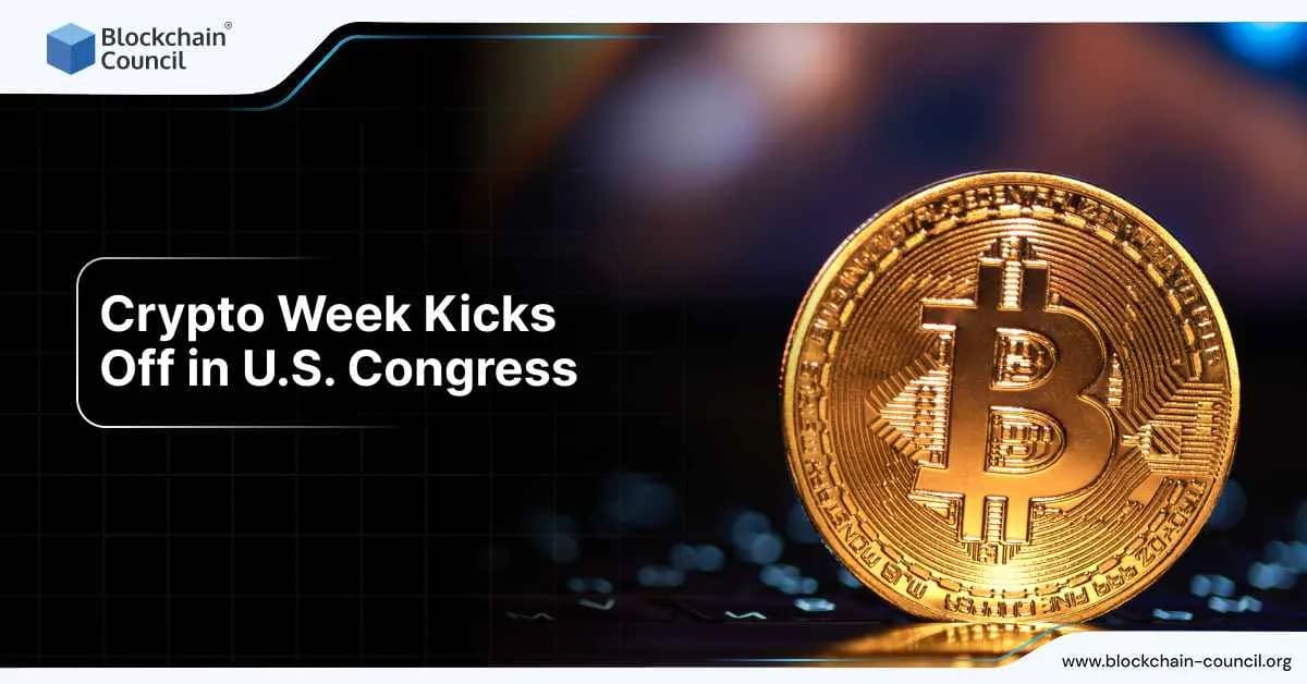Crypto Week Kicks Off in U.S. Congress
