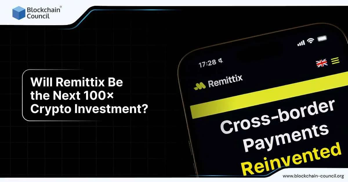 Will Remittix Be the Next 100× Crypto Investment?
