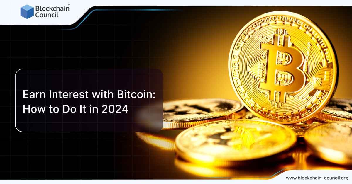 Earn Interest with Bitcoin