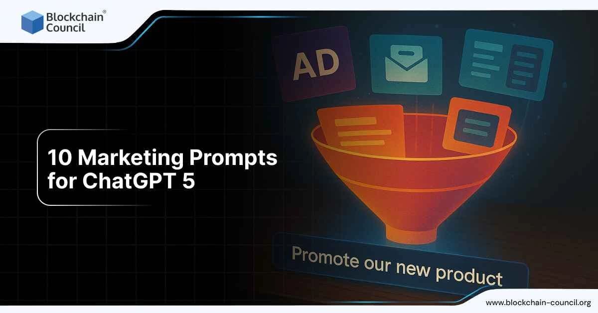 AI marketing prompts with ChatGPT 5 for ads, email campaigns, and content funnels